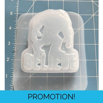 Believe Big Foot S..