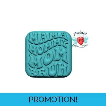 Mamma Mommy Mom Br..