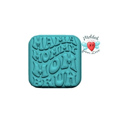 Mamma Mommy Mom Bruh Soap Or Bath Bomb Handmade Plastic Resin Mold Mamma Mommy Mom Bruh Soap Or Bath Bomb Handmade Plastic Resin Mold