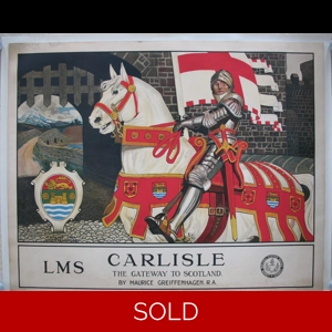 Original LMS Railway Poster Carlisle The Gateway To Scotland Maurice Greiffenhagen