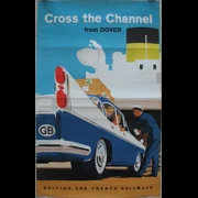 Original Railway Poster Cross The Channel From Dover British And French Railways By Laurence Fish