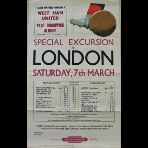 Original Railway Poster League Football Division 1 West Ham United v West Bromwich Albion Special Excursion to London Saturday 7th March 1959