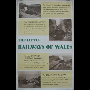 Original Railway Poster The Little Railways Of Wales The Vale of Rheidol Railway Talyllyn Railway Snowdon Mountain Railway Great Orme Railway