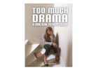 Too Much Drama A Biblical Perspective