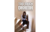 Too Much Drama What to ..