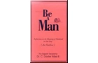 Be a Man