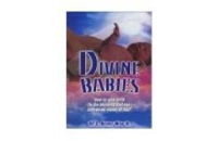 Divine Babies How to Gi..