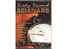Sixty-Second Seminars How to Have a Mi..