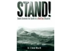 Stand Seven Sermons for Saints in a Re..