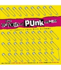 The Original Punk Album..