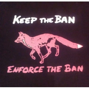 'KEEP THE BAN'/ FOR FOX SAKE T shirt