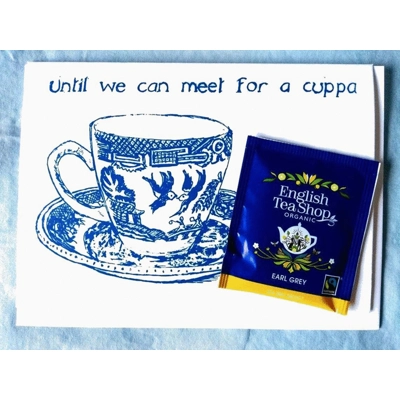 Until We Can Meet For a Cuppa: handprinted greetings card with organic teabag title=