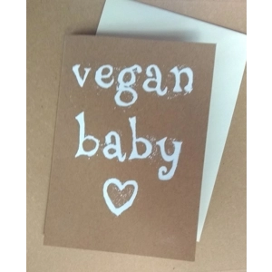 VEGAN BABY card, hand-printed on recycled card, 10% to wildlife rescue.
