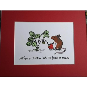 Patience is Bitter but its Fruit is Sweet. original print.