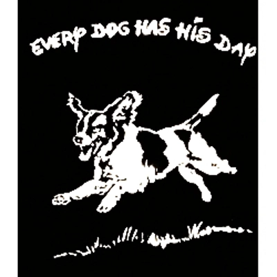 EVERY DOG HAS HIS DAY hand-printed t shirt title=