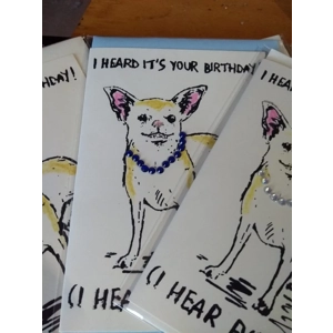 "I Heard it's your Birthday" hand-printed embellished Chihuahua card.