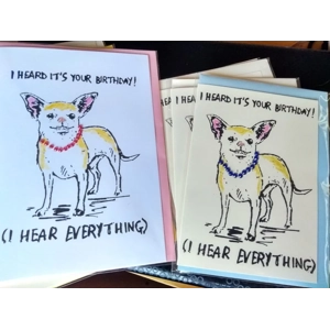 "I Heard it's your Birthday" hand-printed embellished Chihuahua card.