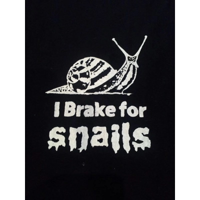 I brake for snails T title=