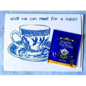Until We Can Meet For a Cuppa: handprinted greetings card with organic teabag