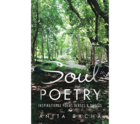 Soul Poetry Paperback by Anita Bacha