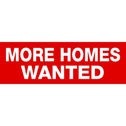 More Homes Wanted sticker 60x20cm