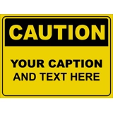 CAUTION Metal Sign 60x45cm