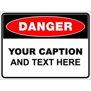 DANGER Metal Sign 60x45cm