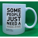 Some People Just Need A High-Five with..