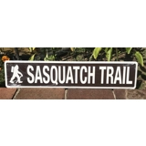 Sasquatch Trail Metal Sign / Fun Gifts..