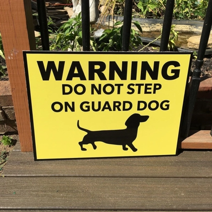 Warning Guard Dog Sign / Funny Signs / Dog Signs