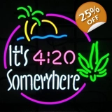 It's 4:20 Somewhere Neon Sign / Medica..
