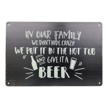 Family Beer Sign / Hot Tub Families Funny Signs