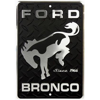 Ford Bronco Sign / Bronco Signs / Bronco Parking Sign / Licensed
