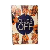 Cluck Off Sign / Farm Signs / Chicken ..