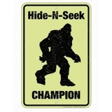 Hide N Seek Champion Sign / Bigfoot Sa..