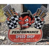 PERFORMANCE SPEED SHOP SIGNS GARAGE SI..