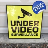 UNDER VIDEO SURVEILLANCE SIGN / SECURI..