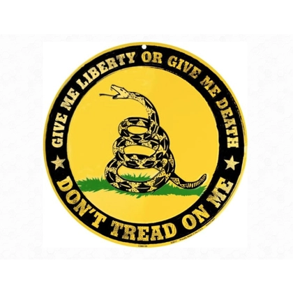 Don't Tread On Me Sign / Gadsden Flag Signs
