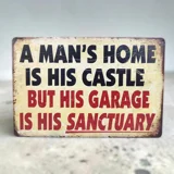Mans Home Is His Castle But His Garage..