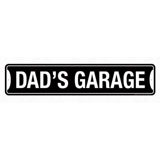 Dad's Garage Street Sign / Dads Garage..