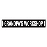 Grandpa's Workshop Street Sign / Grand..