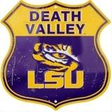LSU Death Valley Sign / Louisiana Stat..