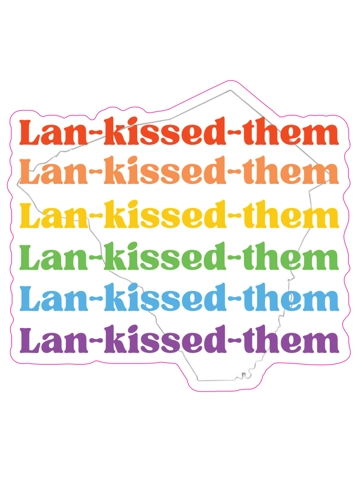 Lan-Kissed-Them Sticker