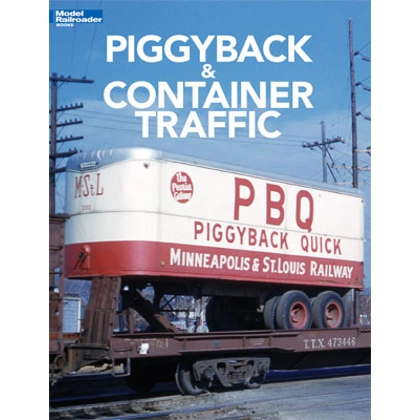 Kalmbach. Piggyback and Container Traffic