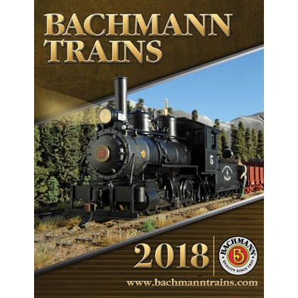 Bachmann. Bachmann Trains 2018 Catalogue