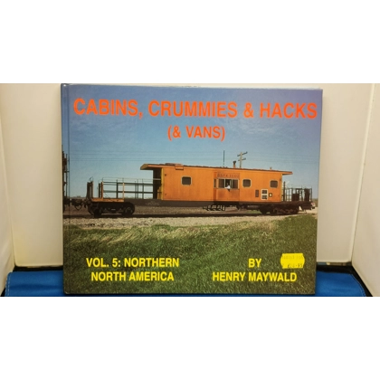 H&M Productions. Cabins,Crummies & Hacks (& Vans) Book