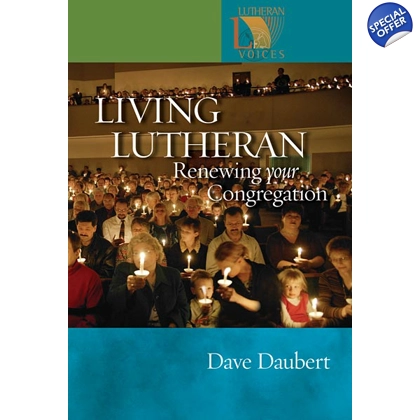 Living Lutheran: Renewing Your Congregation