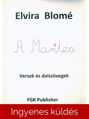 Elvira Blomé: A Maritza..