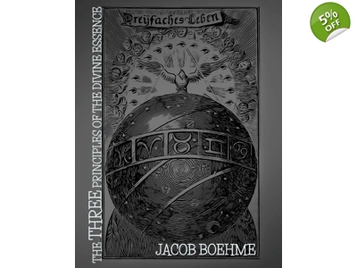 Three Principles of the Divine Essence by Jacob Boehme