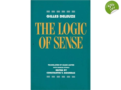 The Logic of Sense by Gilles Deleuze (1993, Trade Paperback)